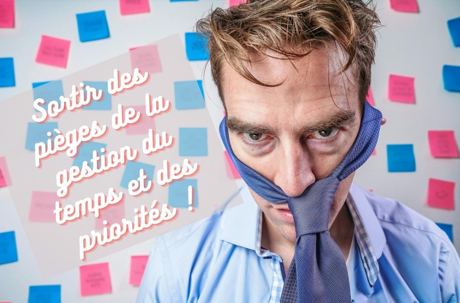 Pourquoi les formations classiques en « gestion du temps » ne suffisent pas ?